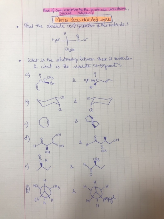 And if any rokahon to the molecule candone Please show detailed work) Find the absolute configuration of this molecule : . CH