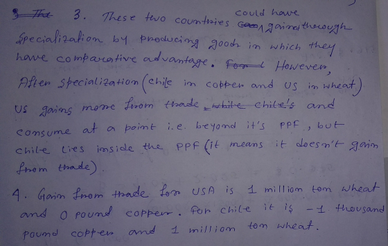 Could hou SpeciaRi20J:on by proeduci aoods in which they, . Pften Speciali2atiom (chrile im cott-en and us in wheat and Us im