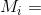 M_{i} =