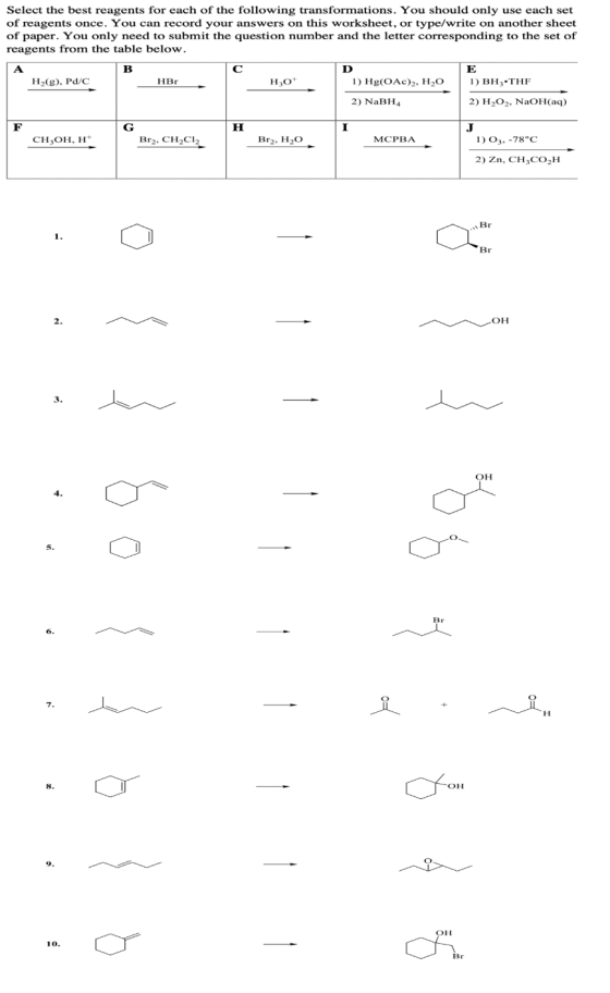 Select the best reagents for each of the following transformations. You should only use each set of reagents once. You can re