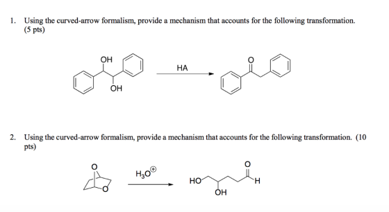 Using the curved-arrow formalism, provide a mechanism that accounts for the following transformation. (5 pts) 1. OH НА OH 2.
