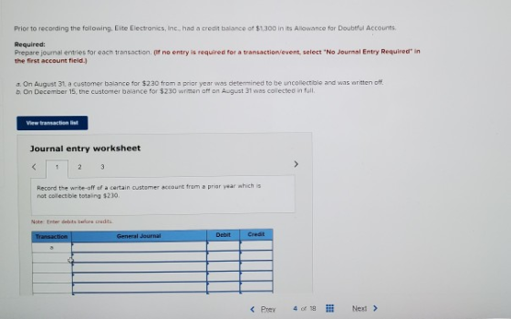 Prior to recording the following. Eite Electronics, Inc., had a crede balance of $1300 in its Allowance for Doubtful Accounts