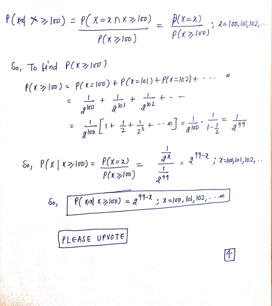 PCX=X) ; 2= 100,101,102, PC X4 *>100) = P( X = 2 n x 7100) P(X7,100) P(X), 100) . So, To find PCX7,100) a PCX 7100) PCX=100)