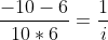 \frac{-10-6}{10*6}=\frac{1}{i}