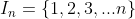 In = {1,2,3,...)