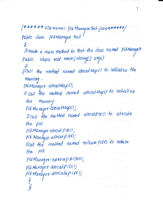 な Filemame、Pid Manage Test,iava林林娳 ublic class Pid Manages tes cveade e main melhod to Test the class na.med PidNan public st