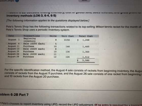 ework (Algo Lovi yuvu. JUU inventory methods (LO6-3, 6-4, 6-5) (The following information applies to the questions displayed