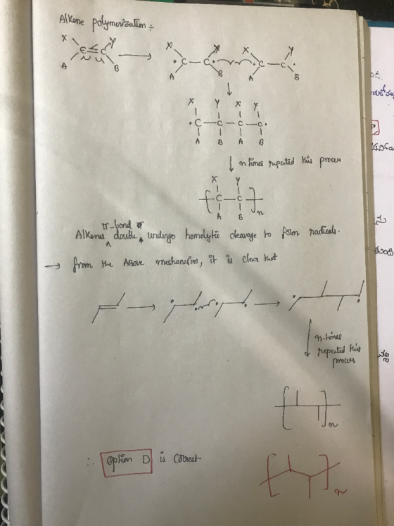 Alkense polymerization = X Y X X -0- qon-4 A B A B aa Intumes repeated this prown T ! AB B radicals. - bond & Alkenes double