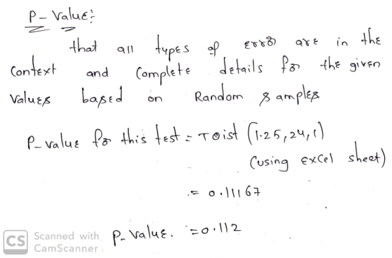 P- Value 4AE art in ypéS Context and Complete JehlsPm the given Valuts Random amples on (using exCelt) USin s Scanned with Ca