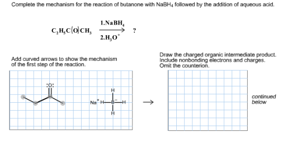 Complete the mechanism for the reaction of butanon