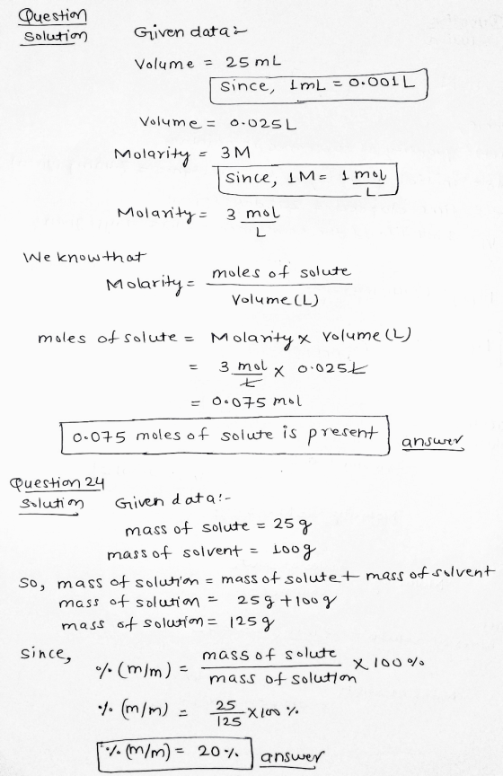 Question Solution Given datas Volume = 25mL since, ImL = 0.001L Volume= 0.025L Molarity ЗМ since, IM- 1 mou Molarity = 3 mol