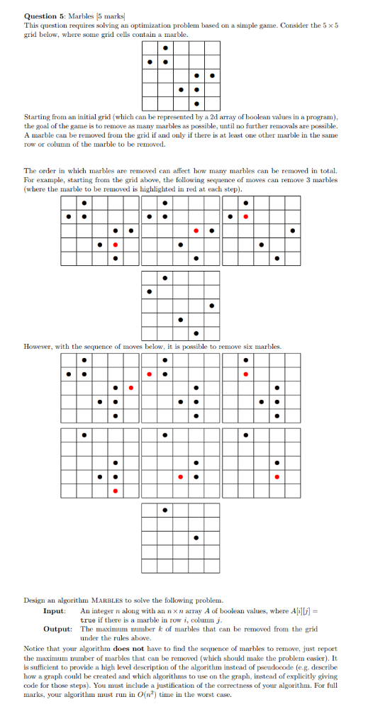 Question 5: Marbles 5 marks This question requires solving an optimization grid below, where some grid cells contain a marble
