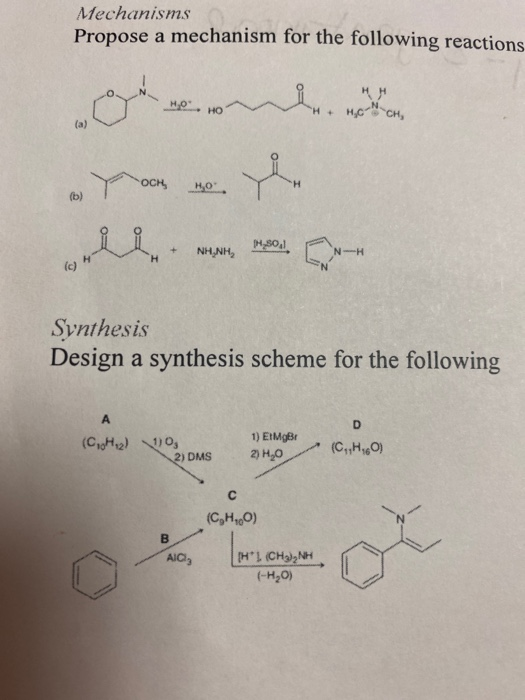 Mechanisms Propose a mechanism for the following reactions Synthesis Design a synthesis scheme for the following (CH) 110 2)