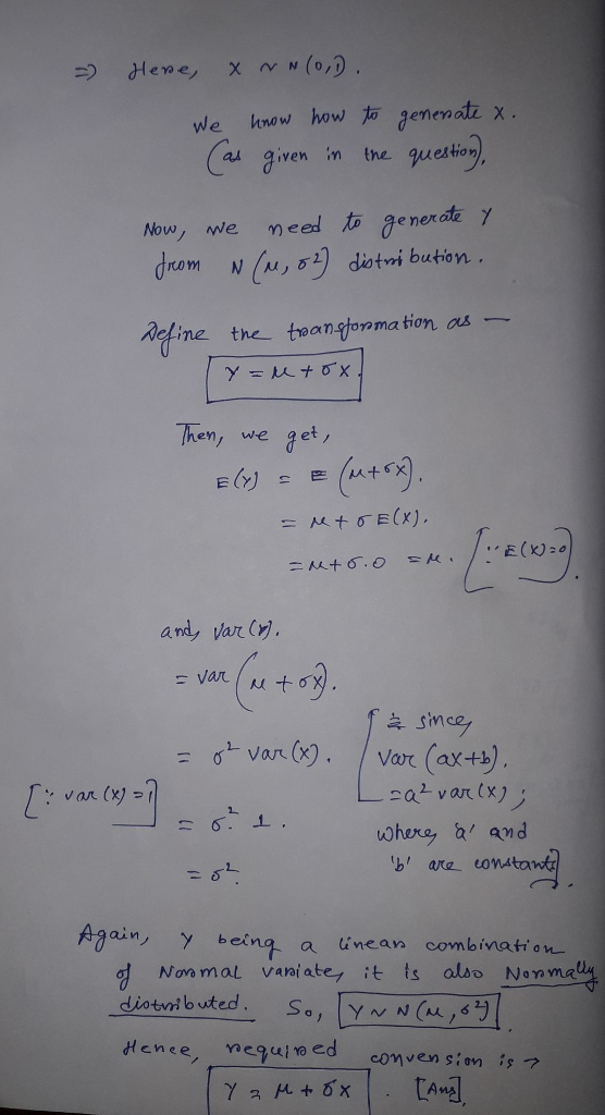we know how友aenen atx. given in the questo ai a drom N (no, δ2) diotm, bution . ine. toang ooma tion as- the- Ten, we get, vary. whare and b are tons tan Aan y being a inean combinati on Non mal varaiatey it ts also Nonmau Hence, neguļ18ed con v en simis