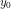 y_0