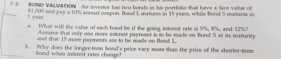 www U ULJ DOU BOND VALUATION An investor has two bonds in his portfolio that have a face value of $1,000 and pay a 10% annual