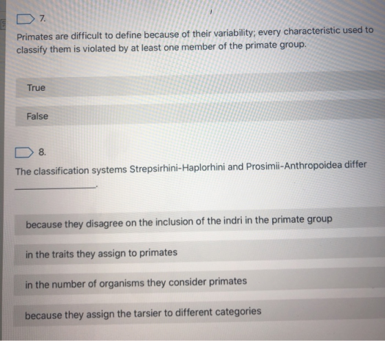 Dz. Primates are difficult to define because of their variability, every characteristic used to classify them is violated by