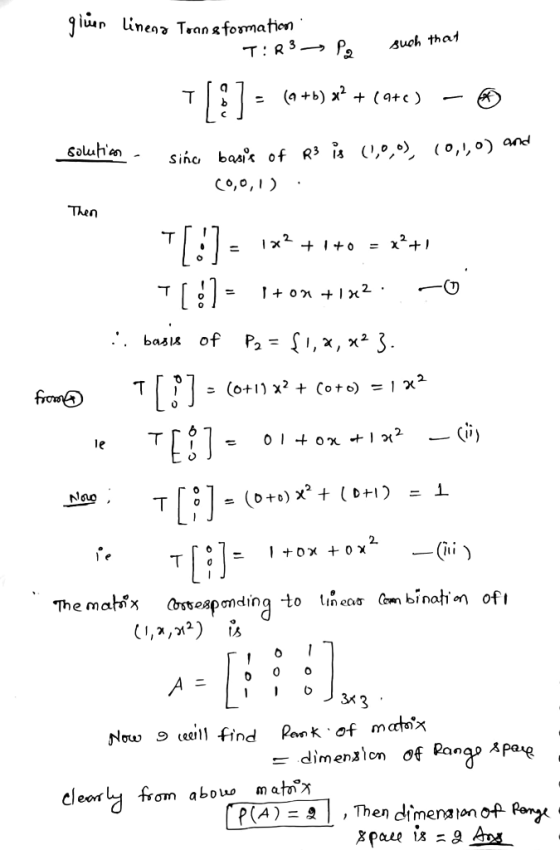 in lineno Transformation T:R3 -> Po such that 11] = (a +b) x2 + (+e) – solution - since basis of R3 is (0,0,0), (0,1,0) and