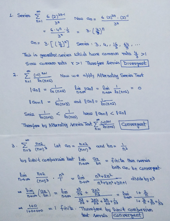 1. Series E 6 (2) 21 Now an = 6 (ajar.c03 n=1 30 30 6.un PS 31 An3.[6]] Series : 3, 4,, 64.. This is geomore series which ha