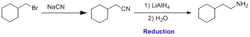 へBr NaCN CN 1) LiAIH NH2 2) H20 Reduction