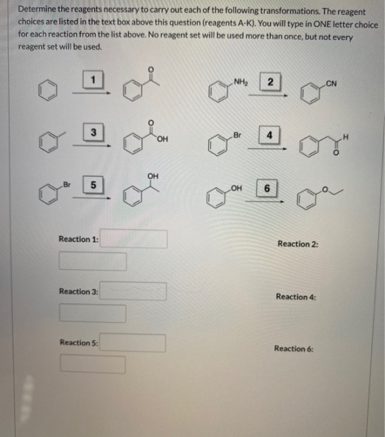 Determine the reagents necessary to carry out each of the following transformations. The reagent choices are listed in the te