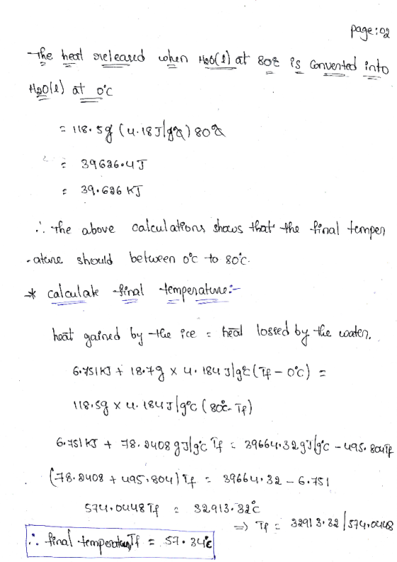 page:02 The heat released when Heb(d) at 808 es converted into Hoole) at oc = 118.5g (u. 18 Jlg91809 ? 39686.45 £ 39.696 KJ .