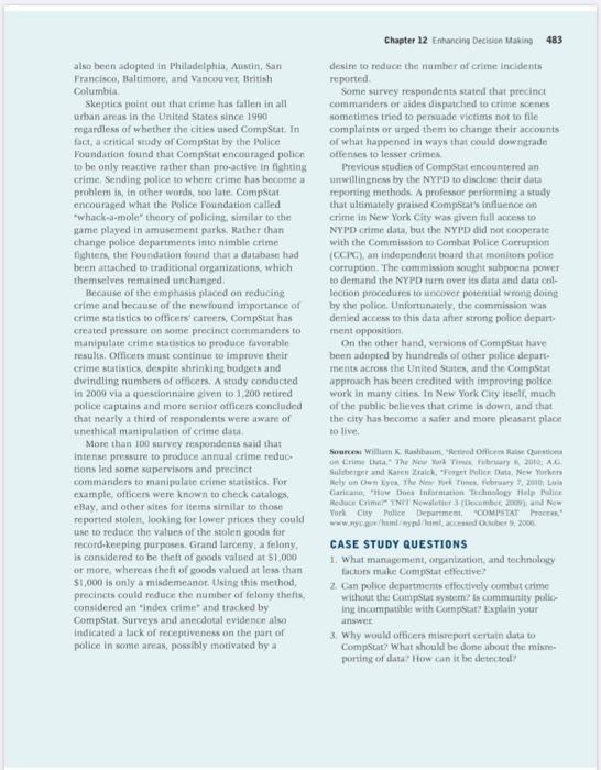Chapter 12 Enhancing Decision Making 483 also been adopted in Philadelphia, Austin, San Francisco, Baltimore, and Vancouver B