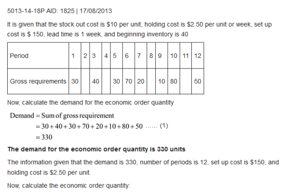 5013-14-18P AID: 1825 17/08/2013 It is given that the stock out cost is $10 per unit, holding cost is $2.50 per unit or week,