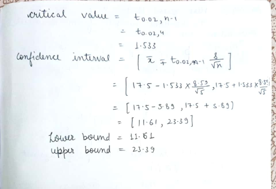 critical value = to.o2, n. = to.o2, u = 1.533 confidence interval = 1 n a to.02, an- 1 1 h 1 = (17.5-1-533 x 35., 17:5 + 1*53