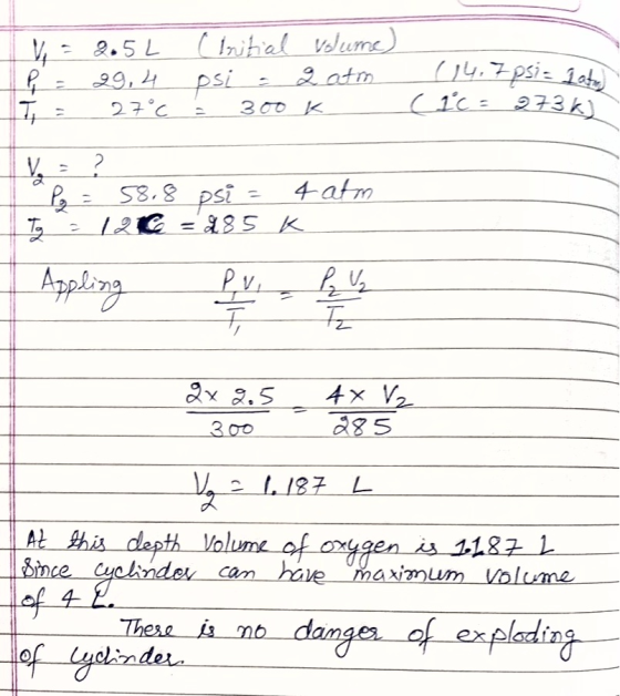 = 2.5L (Initial volume) P = 29,4 psi = 2 atm T = 27°C = 300k (4.7 psi= lato ( 1c = 273k) P = 58.8 psi = 4 atm Tg = 126 = 285k