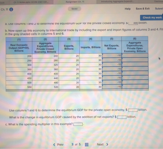 Dashboa Introducing Aggregate Expendit... Assignment Ch. 11 Ch 11 Notes.pptx: ECON 2301 031 clook Submi Help Save & Exit Save