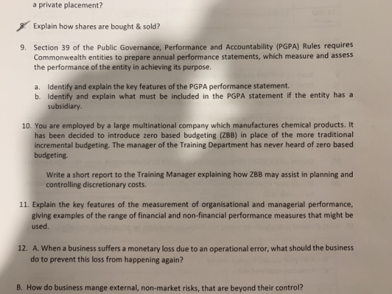 a private placement? 8. Explain how shares are bought & sold? 9. Section 39 of the Public Governance, Performance and Account