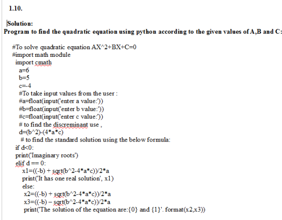 1.10 Solution Program to find the quadratic equation using python according to the given values of A,B and C #70 solve quadra