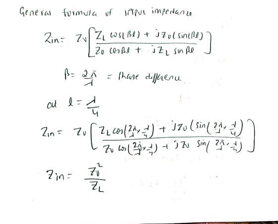 General formula of Inpue impedance Zin= Z1 Zi wsiße) + j Zol sinipe) 7 | Zo cosBet iz sinße - - ß- a n = thare difference at