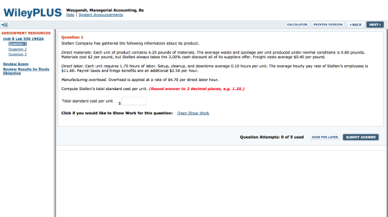 WAHLAUDLIIG Weygandt, Managerial Accounting, 8e V ileyrLU Help System Announcements CALCULATOR PRINTER VERSION BACK NEXT ASSI