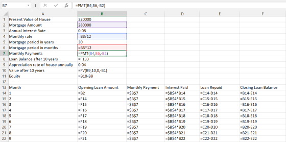 B7 X fx C D i ] =PMT(B4,B6,-B2) B 320000 |280000 0.08 I=B3/12 30 =B5*12 =PMT(B4,B6,-B2) =F133 0.04 =FV(B9,10,0,-B1) =B10-18 1