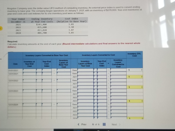 Kingston Company uses the dollar value LIFO method of computing inventory. An external price index is used to convert ending