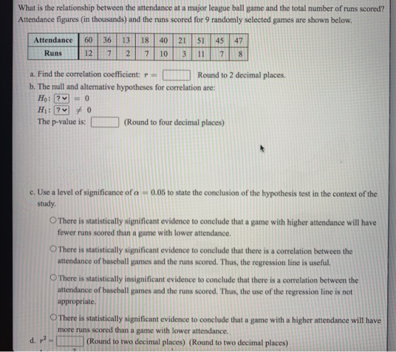 What Is The Relationship Between The Attendance At A Major League Ball Game And The Total 