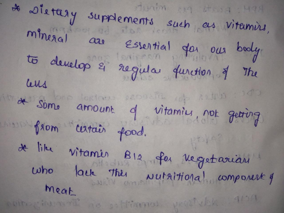 Dietary supplements such as vitamirs, mineral are essential for our body. to develop & regular function of The was & some amo