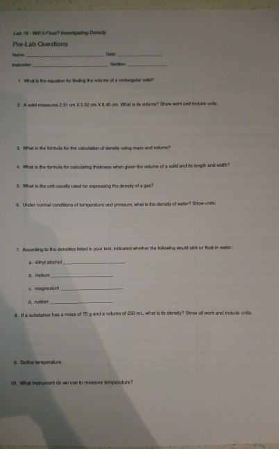 ng Density Lab 18 - ww Floal bivi Pre-Lab Questions Inicio: Whats the equation for finding the volume of a rectangular solid