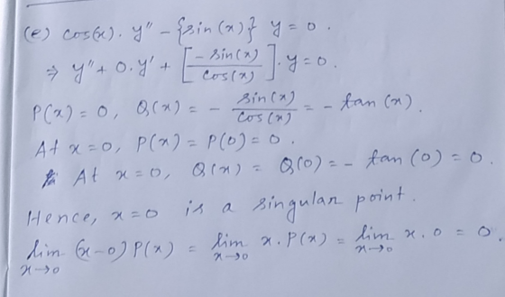 sin(a) Cos (2) tan (n). (e) cos(a), y -{sin (x)} y =o. » Y+0. y + [ - Bin(x)].y=0. P(x)=0, Q(x) = - Atx=0, P(x)=P(o=o. Si A