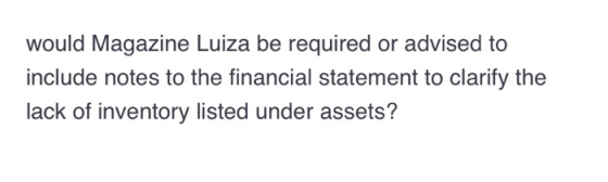 would Magazine Luiza be required or advised to include notes to the financial statement to clarify the lack of inventory list