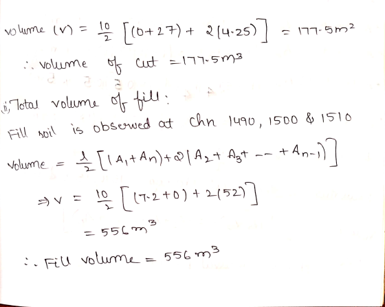 10 2 = 177-5m2 : volume volume (W) = [(0+27) + 214-25) of cut =177.5m3 in, Total volume of fill: Fill soil is observed at chn