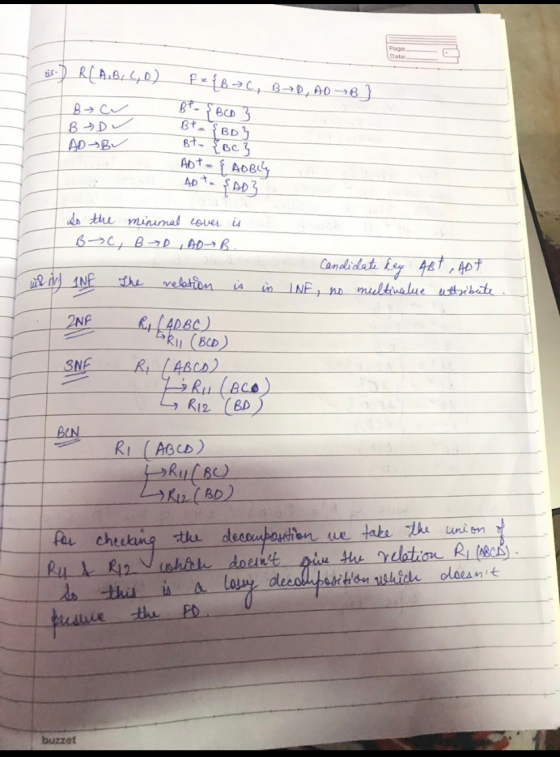 til R(A,B,C,D) F = {BC, BD, AD B] Bt - BCD ? B C BD ADABV B- SBD) BtoBoei ADT - ADBLU Apt. SAD3 So the minimal cover is B-C,