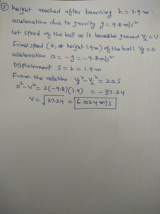 - 1.9m Cim speed ot the ball as it lauoghe.IYournd火こ 2.a