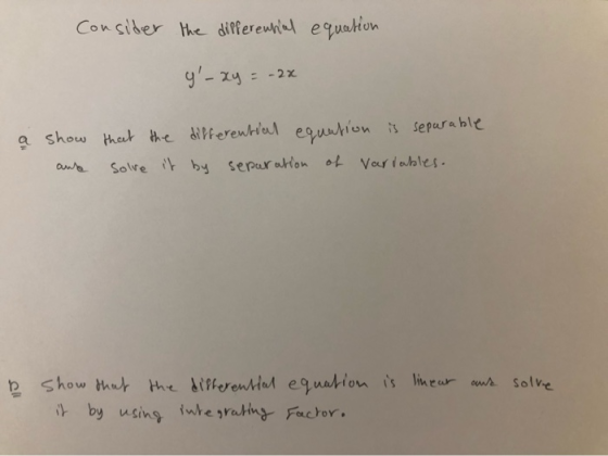 Conciber the differewhl equation y-2y2x a show that e differewtloul eguution is Sepurahle Solre i by sepuraon ot Var iables