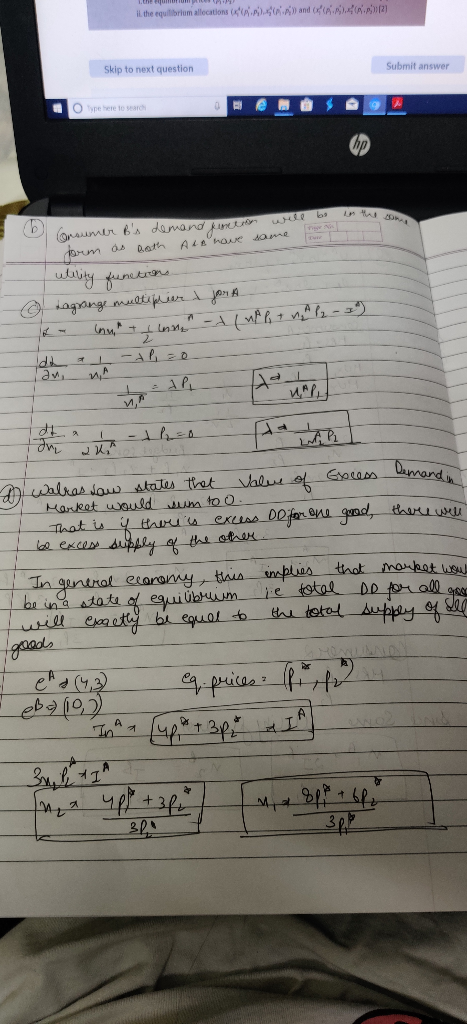 1.then il the equilibrium allocations and Skip to next question Submit answer O type here to search in the son Consumer Bs d