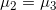 \small \mu_2 =\mu_3