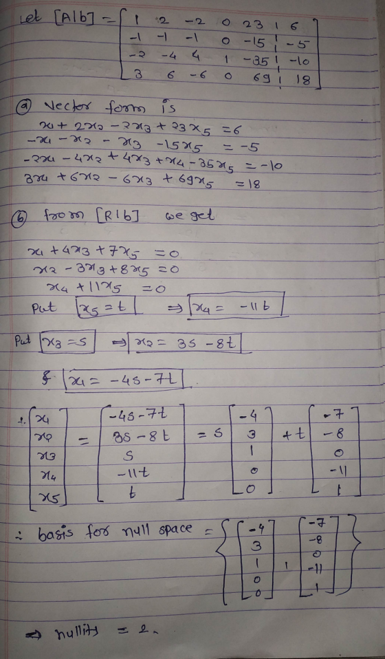 Let [Alb] = o - 4 4 23 1 -15 -35 1 -lo 691 18 1 vector form is 20+ 200 - 223 + 2325 X3 -1515 =-5 ore - ne- ol-= Siege - 7 + E