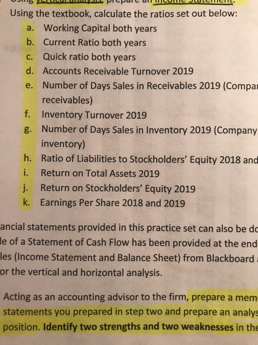 5 LLLLLLLLS, Pipare di HCM Jamil و ن نه Using the textbook, calculate the ratios set out below: a. Working Capital both years